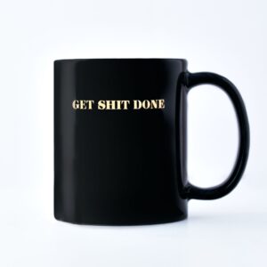 Get-Shit-Done-Coffee-Mug